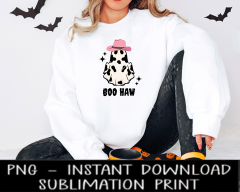 Boo Haw Cowboy Ghost PNG File, Halloween Sublimation Digital Design, PNG for Sublimation Iron On, Instant Download, Waterslide