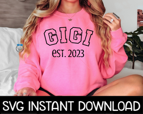 GiGi Est 2023 SVG, GiGi College Letter Era SVG File, Instant Download, Cricut Cut File, Silhouette Cut File, Download, Print