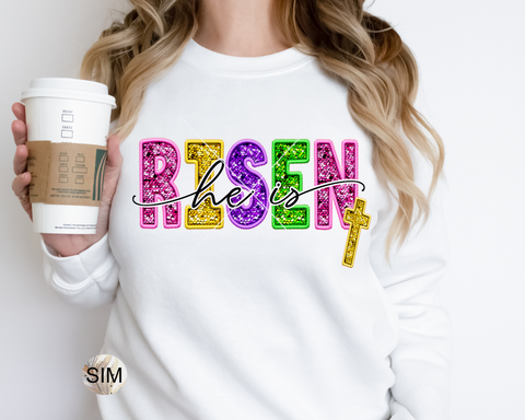 Easter PNG File, He Is Risen Easter Faux Embroidery Sequin Letters PnG, Sublimation Digital, UV DtF File, PnG Instant Download, DtF PnG