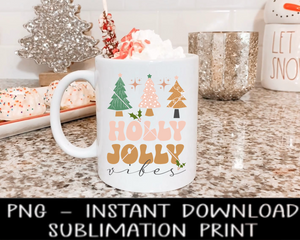 Christmas PNG, Holly Jolly Vibes UV DtF File, Christmas PNG Digital Design, Sublimation PnG, Instant Download Water Slide, Waterslide Decal