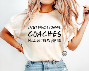 Instructional Coaches We'll Be There For You, Wine Quote, SVG Files Instant Download, Cricut Cut Files, Silhouette Cut File, Download, Print