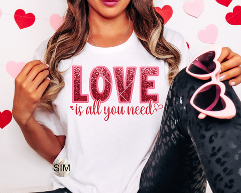 Valentine's Day Sequin PnG, Love Is All You Need Valentine's Day Sublimation Digital Design, Valentine's Faux Glitter PNG Sublimation, Instant Download, UV DTF