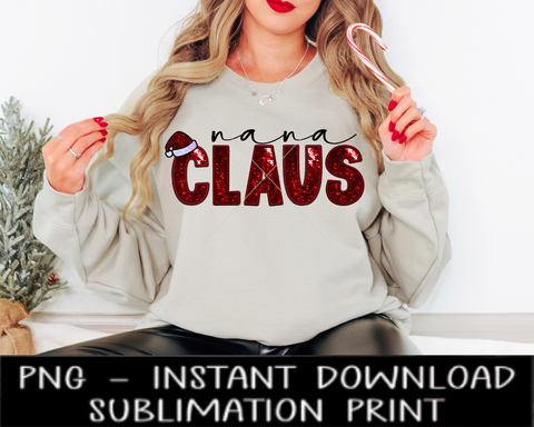 Nana Claus Sequin PNG, Faux Sequin Letter, Sequin Claus Sublimation Design, Christmas UV DtF Digital Design, Sublimation Instant Download