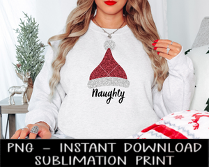 Faux Glitter Naughty Santa Hat PNG, Christmas Glitter UV Dtf File, PNG Digital Design, Sublimation PnG, Instant Download, Waterslide