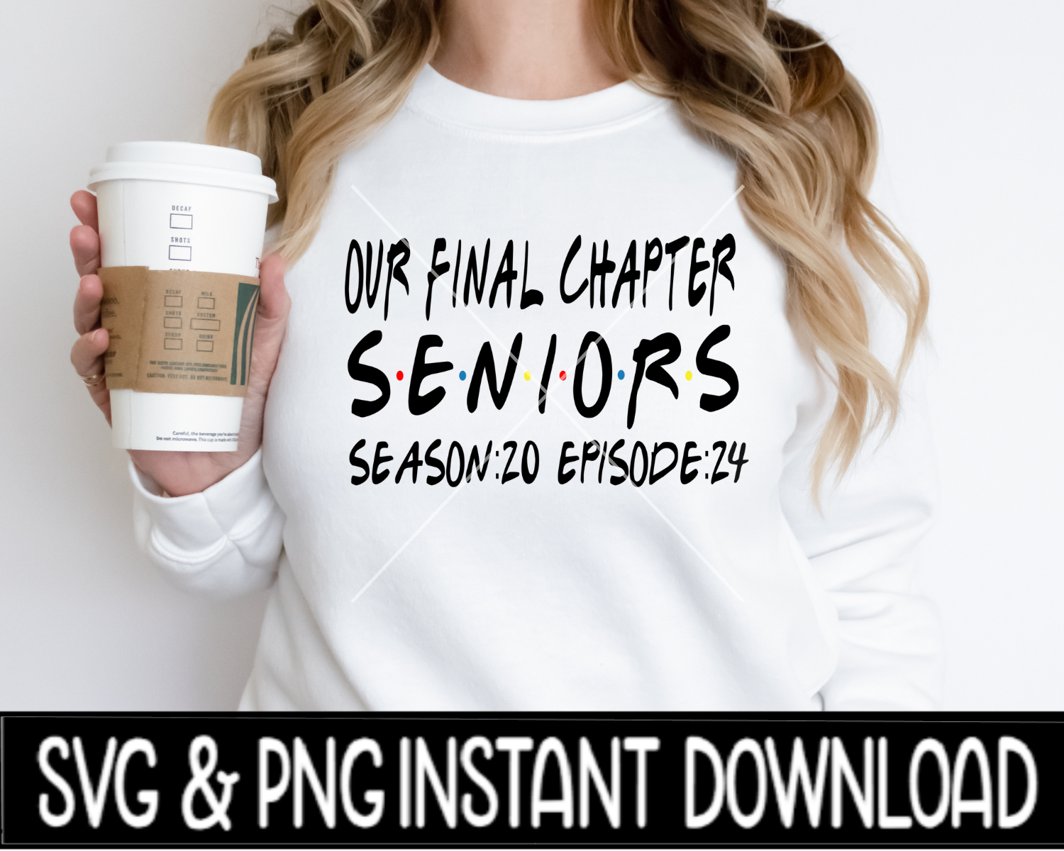 Our Final Chapter Senior Friends 2024 SVG, Senior 2024 SvG Tee Shirt PNG, Instant Download, Cricut Cut File, Silhouette Cut File, Download Print