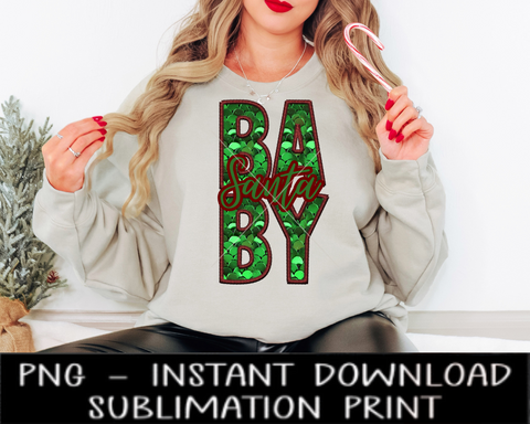 Christmas Santa Baby PNG File, Faux Embroidery Sequin Letters, Sublimation Design, Christmas UV DtF Digital Design, Sublimation Instant Download