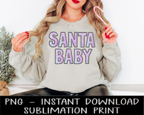 Santa Baby Christmas PNG File, Faux Embroidery Sequin Letters, Sublimation Design, Christmas UV DtF Digital Design, Sublimation Instant Download