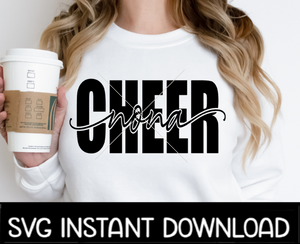 Cheer Nona SVG, Cheer Nona Tee SVG, Tote Bag SvG, Cheer Nona SVG, Instant Download, Cricut Cut Files, Silhouette Cut Files, Print