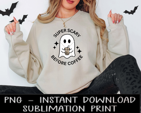 Super Scary Before Coffee PNG File, Little Ghost Iced Coffee Sublimation Digital Design, PNG for Sublimation Iron On, Instant Download