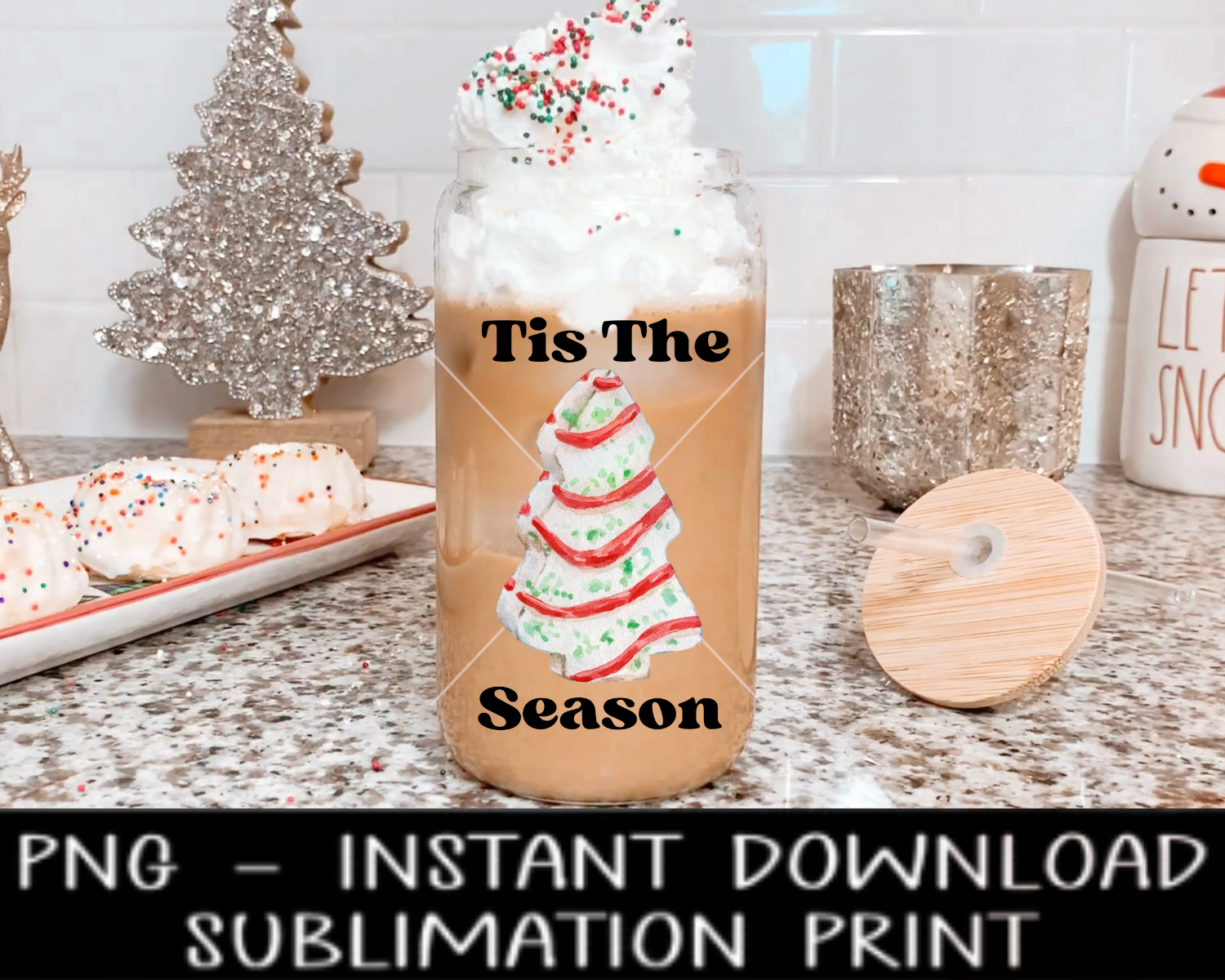 Christmas PNG, Tis The Season UV DtF File, Christmas Iced Coffee Glass PNG Digital Design, Sublimation PnG, Instant Download Water Slide PnG