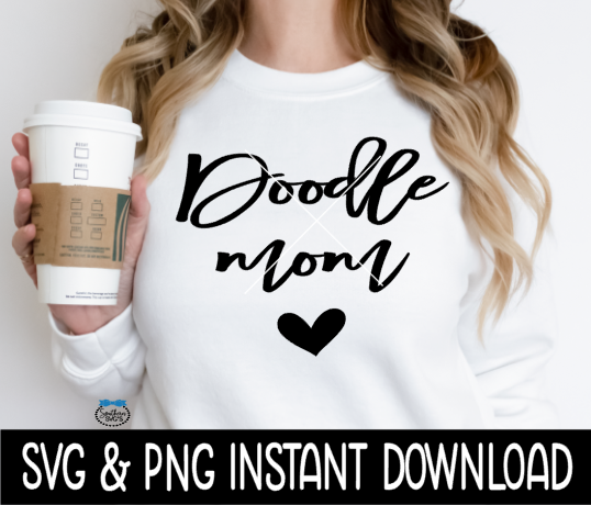 Doodle Mom SVG, Dog Mom SVG Files, Dog Breed SVG Instant Download, Cricut Cut Files, Silhouette Cut Files, Download, Print