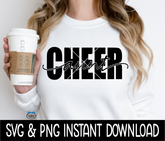 Cheer Aunt SVG, Cheer Aunt PNG, Tote Bag SvG, Cheer Aunt SVG, Instant Download, Cricut Cut Files, Silhouette Cut Files, Print