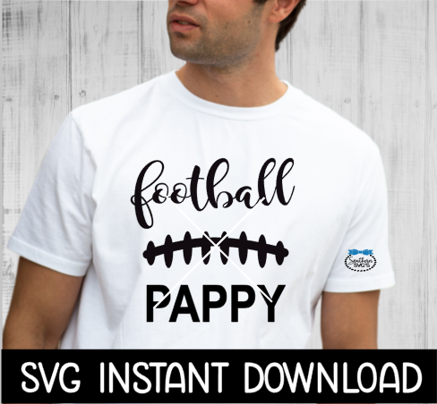 Football Pappy SVG, SVG Files Instant Download, Cricut Cut Files, Silhouette Cut Files, Download, Print