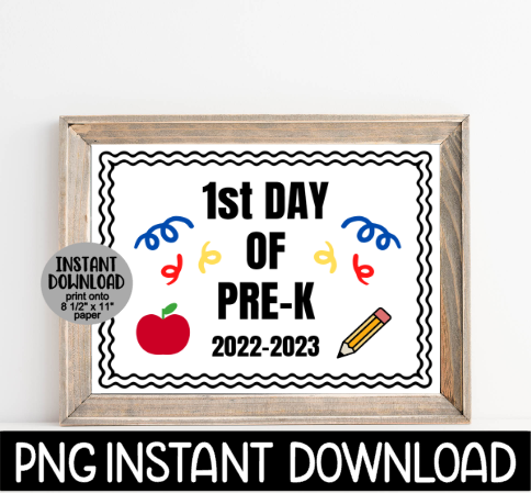 First Day Of Pre-K School Sign PNG, 1st Day Of School Sign PNG, Printable Back To School Sign, Instant PNG Digital Download