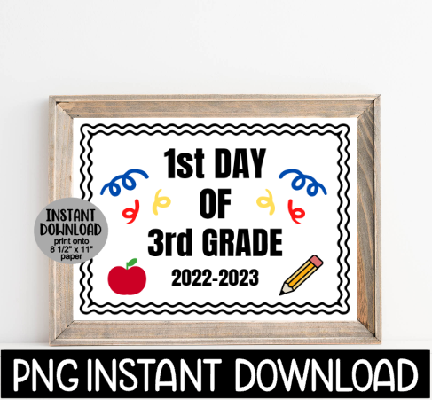 First Day Of 3rd Grade Sign PNG, 1st Day Of School Sign PNG, Printable Back To School Sign, Instant PNG Digital Download