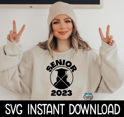 Senior 2023 Girl Silhouette SVG, Senior 2023 Tee Shirt SVG, Instant Download, Cricut Cut File, Silhouette Cut File, Download Print