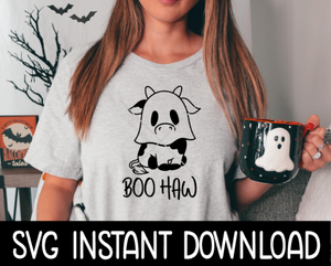 Boo Haw SVG, Boo Haw Cow Ghost Halloween SVG, Halloween SVG, Instant Download, Cricut Cut File, Silhouette Cut Files, Download, Print