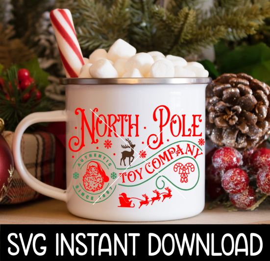 Christmas SVG, North Pole Toy Company Mug SVG File, Christmas Mug SVG Instant Download, Cricut Cut File, Silhouette Cut Files, Download, Print