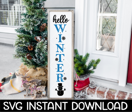 Hello Winter Porch Sign SVG, Winter Farmhouse Sign SVG File, PNG Instant Download, Cricut Cut Files, Silhouette Cut Files, Download, Print