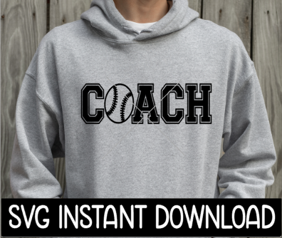Baseball Coach SVG, Baseball Coach PNG, Coach Tee Shirt SvG, Coach SVG, Instant Download, Cricut Cut Files, Silhouette Cut Files, Print