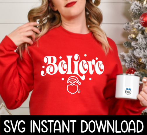Christmas SVG, Christmas PNG, Vintage Christmas Believe SvG Instant Download, Cricut Cut File, Silhouette Cut File, Download Print