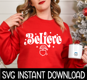Christmas SVG, Christmas PNG, Vintage Christmas Believe SvG Instant Download, Cricut Cut File, Silhouette Cut File, Download Print