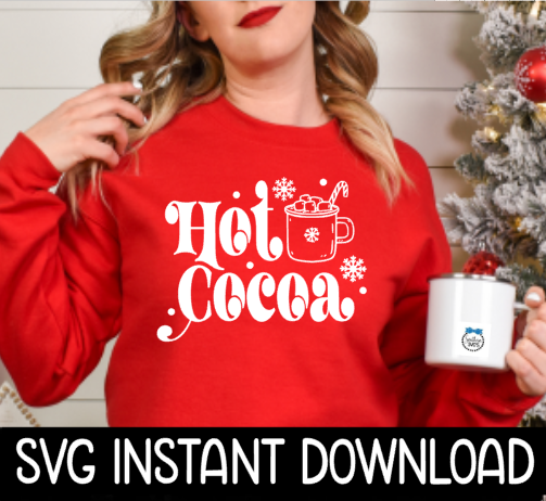 Christmas SVG, Christmas PNG, Vintage Christmas Hot Cocoa SvG Instant Download, Cricut Cut File, Silhouette Cut File, Download Print