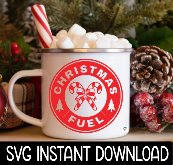 Christmas Fuel SVG, Christmas Fuel SVG File, Christmas Tumbler SVG Instant Download, Cricut Cut File, Silhouette Cut Files, Download, Print