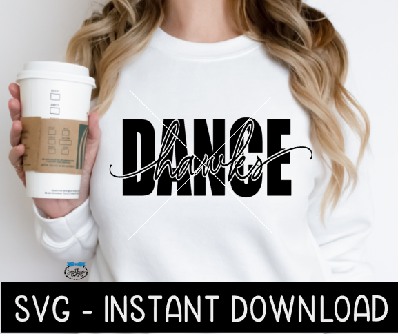 Hawks Dance SVG, Hawks SvG, School Mascot SVG, Instant Download, Cricut Cut File, Silhouette Cut File, Print