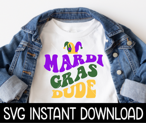 Mardi Gras SVG Files, Mardi Gras Dude SVG, Mardi Gras Stacked Tee SVG, Instant Download, Cricut Cut Files, Silhouette Cut File, Download, Print