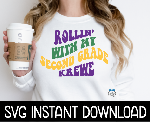 Rollin With My Second Grade Krewe SVG Files, Mardi Gras Multi Colored SVG, Mardi Gras Tee SVG Instant Download, Cricut Cut Files, Silhouette Cut File, Download, Print