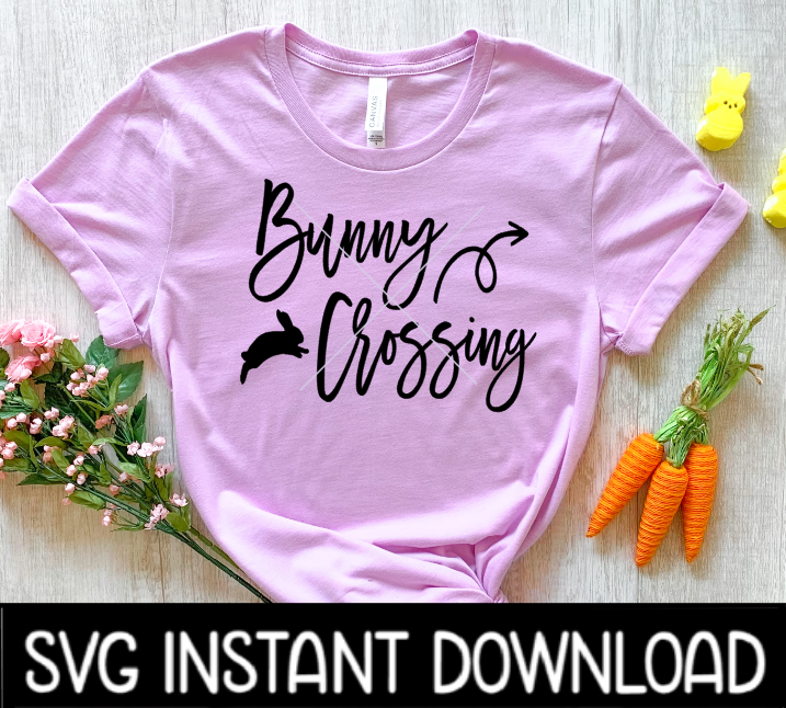 Bunny Crossing Easter SVG, Easter SvG, Easter Pillow SVG, Easter Tee, Instant Download, Cricut Cut Files, Silhouette Cut File, Print