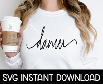 Dancer SVG, Dancer Tee Shirt SVG, Wine Glass SvG, Dance Stacked SVG, Instant Download, Cricut Cut Files, Silhouette Cut Files, Print