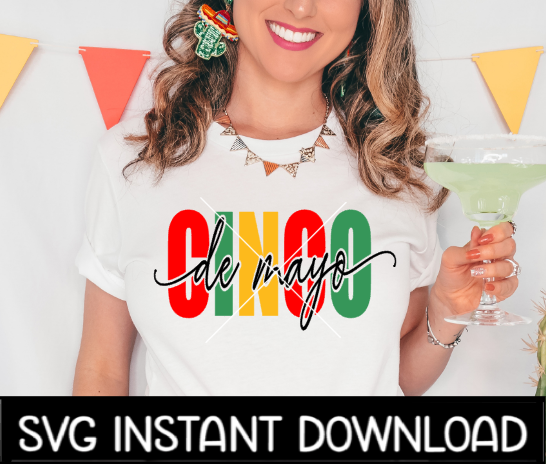Cinco De Mayo SVG, Cinco De Mayo File, Instant Download, Cricut Cut Files, Silhouette Cut Files, Download, Print