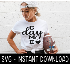 Game Day Football SVG Sweatshirt SVG Files, Tee Shirt SvG Instant Download, Cricut Cut Files, Silhouette Cut Files, Download, Print