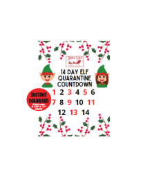 Elf Quarantine Countdown, Printable Elf 2 Week Quarantine Countdown, Instant Printable Elf Countdown, Instant PNG Digital Download