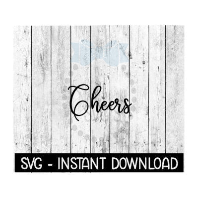 Cheers New Year SVG Files, Instant Download, Cricut Cut Files, Silhouette Cut Files, Download, Print