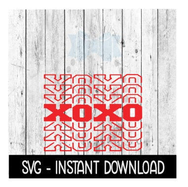 Valentine's Day XOXO Multi SVG Files, Instant Download, Cricut Cut Files, Silhouette Cut Files, Download, Print