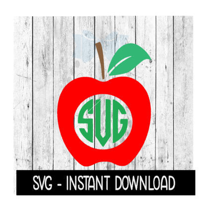Teacher's Apple Monogram Frame SVG, SVG Files, Instant Download, Cricut Cut Files, Silhouette Cut Files, Download, Print