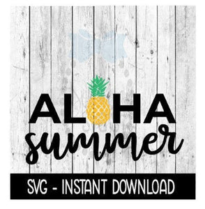 Aloha Summer SVG, Beach Summer SVG, SVG Files Instant Download, Cricut Cut Files, Silhouette Cut Files, Download, Print