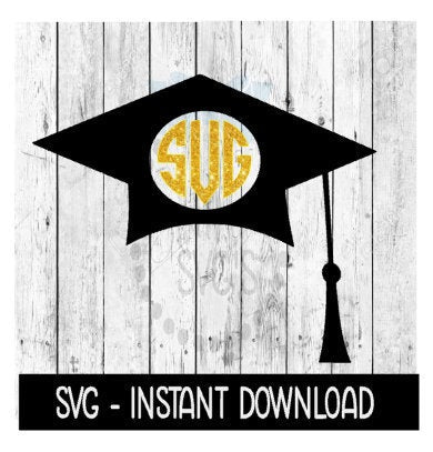 Graduation Cap Monogram Frame SVG, Graduation SVG Files, Instant Download, Cricut Cut Files, Silhouette Cut Files, Download, Print