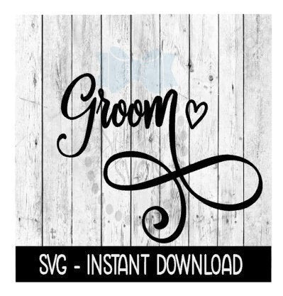 Groom Fancy SVG, Bridal SVG Files, Instant Download, Cricut Cut Files, Silhouette Cut Files, Download, Print