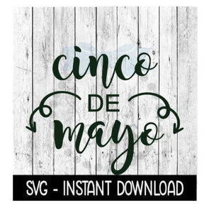 Cinco De Mayo SVG, Mexican Cinco De Mayo SVG Files, Instant Download, Cricut Cut Files, Silhouette Cut Files, Download, Print