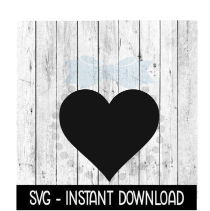 Heart Shape SVG, Funny Wine Quote, SVG, SVG Files Instant Download, Cricut Cut Files, Silhouette Cut Files, Download, Print