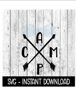 Camp Arrows SVG, Camping SVG Files, SVG Instant Download, Cricut Cut Files, Silhouette Cut Files, Download, Print