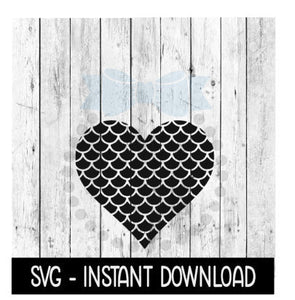 Mermaid Scales Heart SVG, SVG Files, Mermaid Tee Shirt SVG Instant Download, Cricut Cut Files, Silhouette Cut Files, Download, Print