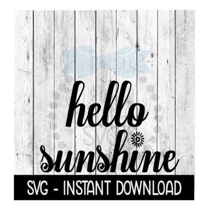 Hello Sunshine SVG, Sun Beach Summer SVG, SVG Files Instant Download, Cricut Cut Files, Silhouette Cut Files, Download, Print