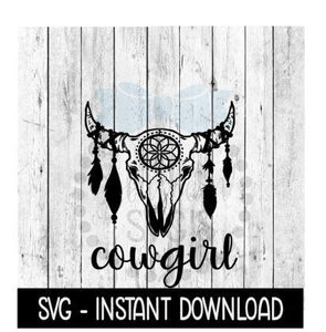 Cowgirl Southern Bull SVG, SVG Files, Funny Wine Glass SVG Instant Download, Cricut Cut Files, Silhouette Cut Files, Download, Print