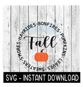 Fall Quotes Circle Pumpkin SVG, Fall SVG Files, Farmhouse Sign SVG Instant Download, Cricut Cut Files, Silhouette Cut Files, Download, Print