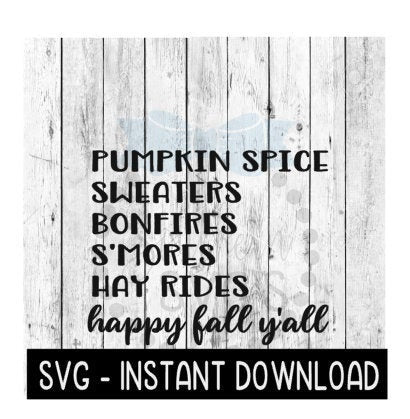 Pumpkin Spice Sweaters Hay Rides Fall SVG, Farmhouse Sign SVG Instant Download, Cricut Cut Files, Silhouette Cut Files, Download, Print